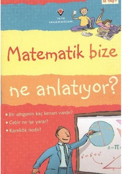 Matematik Bize Ne Anlatıyor?  - Minna Lacey  -  Lisa Jane Gillespie  - Tübitak Yayınları