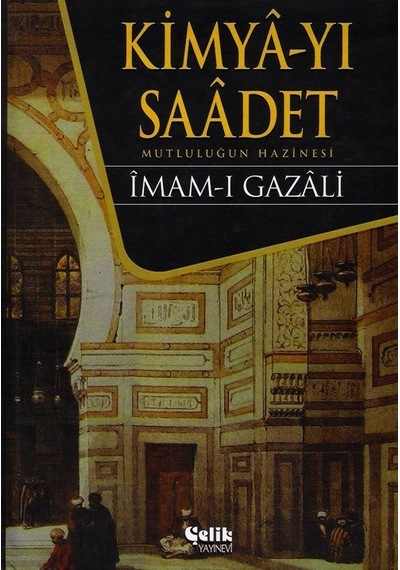 Kimyayı Saadet Ciltli Imam-I Gazali Çelik Yayınevi