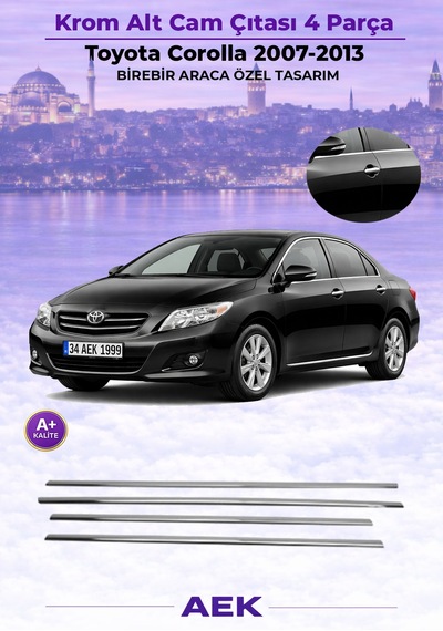 Toyota Corolla Cam Çıtası 2007-2013 Paslanmaz Çelik