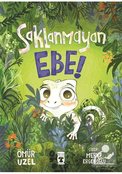 Saklanmayan Ebe / Ömür Uzel