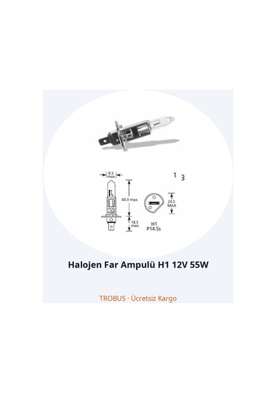 Trobus Halojen Far Ampulü H1 12v 55w