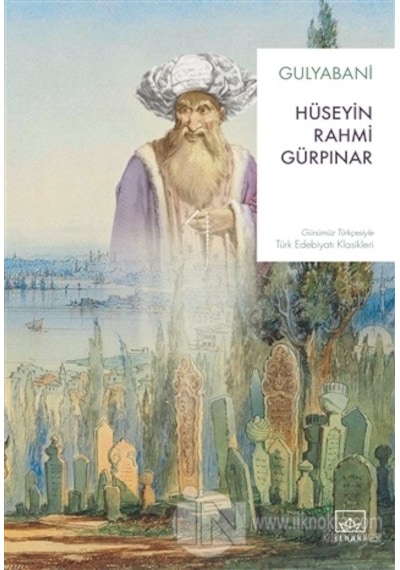 Gulyabani -  Hüseyin Rahmi Gürpınar -  İthaki Yayınları
