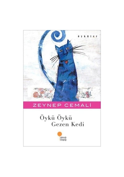 Günışığı Yayınları Öykü Öykü Gezen Kedi Zeynep Cemali