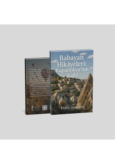 Babayan Hikayeleri Kapadokya Nın Kalbi