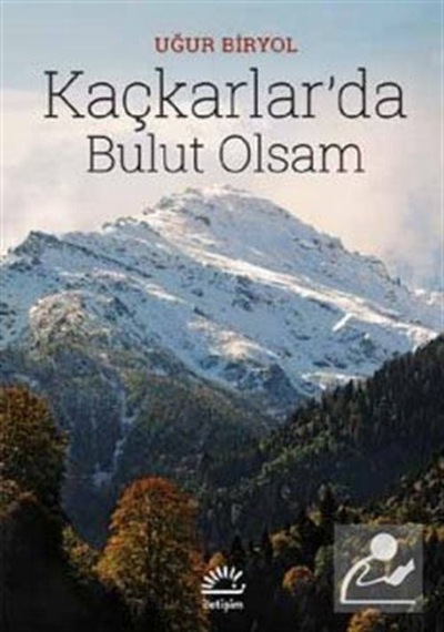 Kaçkarlar'Da Bulut Olsam - Uğur Biryol