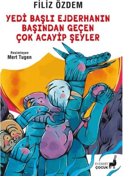 Yedi Başlı Ejderhanın Başından Geçen Çok Acayip Şeyler - Ybve-718648