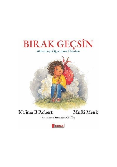 Bırak Geçsin / Na'ima B Robert