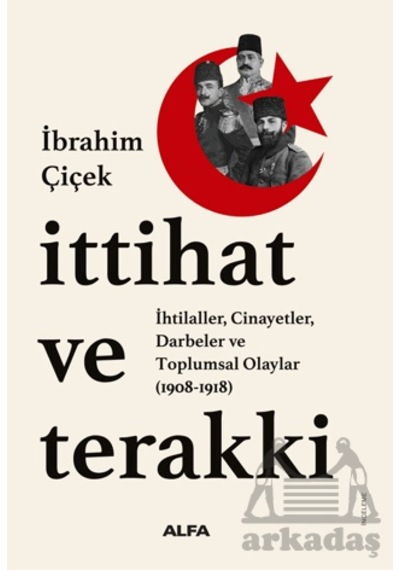 İttihat Ve Terakki