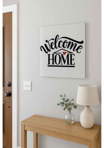 Welcome Home Yazılı Minimalist Cam Tablo Sıcak Ve Modern Karşılama Tasarımı