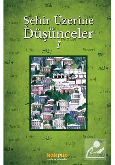Şehir Üzerine Düşünceler 1