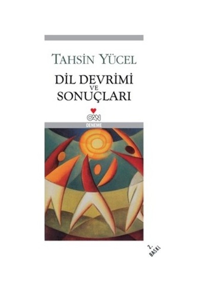 Dil Devrimi Ve Edebiyat Üzerine Derin Düşünceler