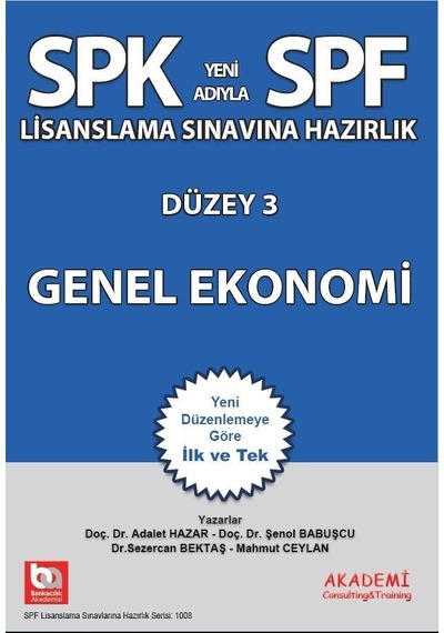 Spk Spl Genel Ekonomi Konu Adalet Hazar . Şenol Babuşcu