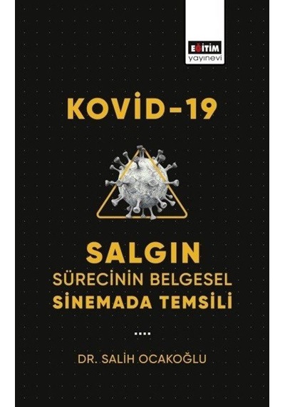 Kovid-19 Salgın Sürecinin Belgesel Sinemada Temsili / Dr. Sali...