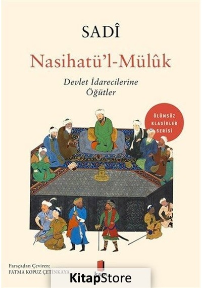 Kitapstore Nasihatü'l-Mülûk / Şeyh Sadi Şirazi