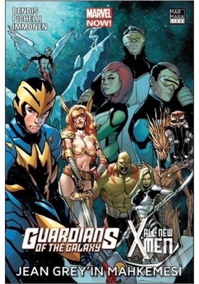 All New X-men Guardians Of The Galaxy