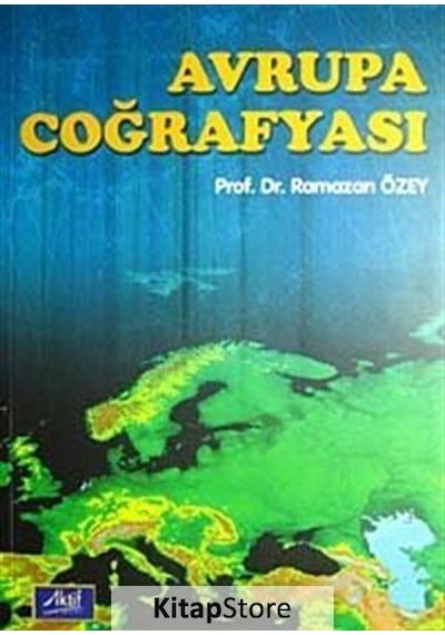 Avrupa Coğrafyası - Burcu Karademir - Aktif Yayınları