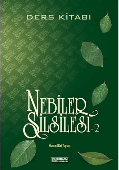 Nebiler Silsilesi - 2 (Ders Kitabı) - Osman Nuri Topbaş 9789756247426