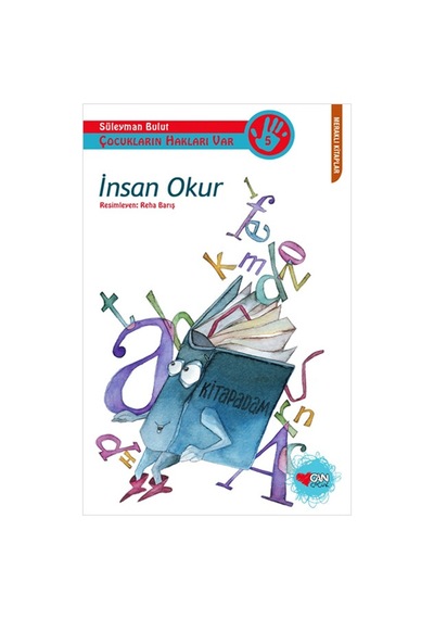 İnsan Okur - Süleyman Bulut - Can Çocuk Yayınları