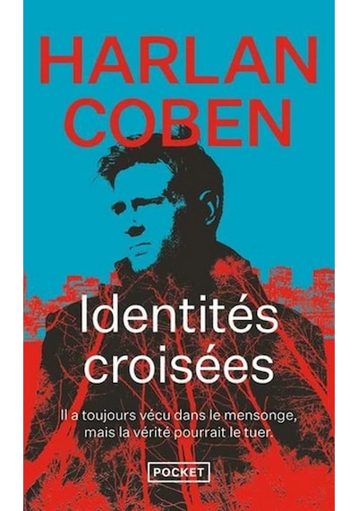 Identités Croisées - Ciltli - Pocket Fr - Harlan Coben