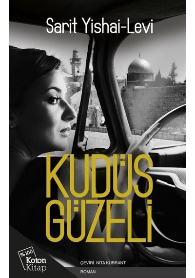 Kudus Güzeli - Sarit Yishai-Levi - Koton Kitap