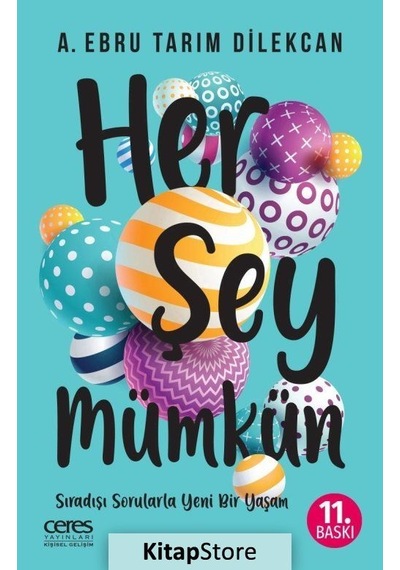 Her Şey Mümkün - A.ebru Tarım Dilekcan