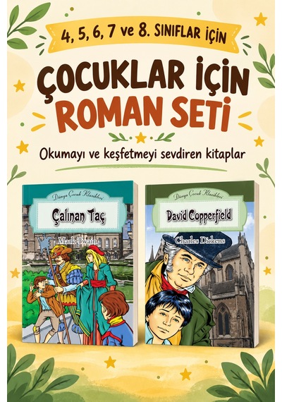 Çocuk Romanları 4. 5. 6. 7. Ve 8. Sınıflar İçin Dünya Çocuk Klasikleri Çalınan Taç - David Copperfield