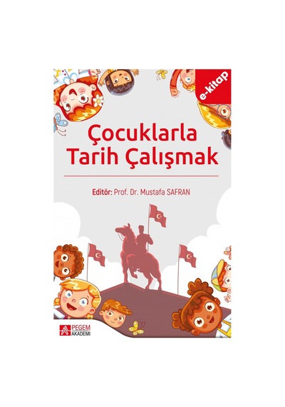 Çocuklarla Tarih Çalışmak E-kitap