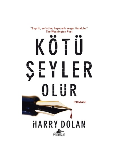 Kötü Şeyler Olur