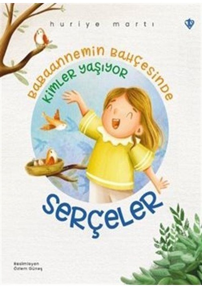 Serçeler / Prof. Dr Huriye Martı