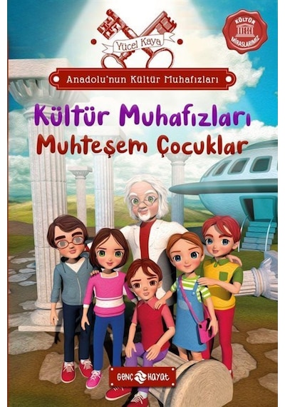 Kültür Muhafızları: Muhteşem Çocuklar - Anadolu'nun Kültür Muhafızları 1 - Yücel Kaya - Genç Hayat