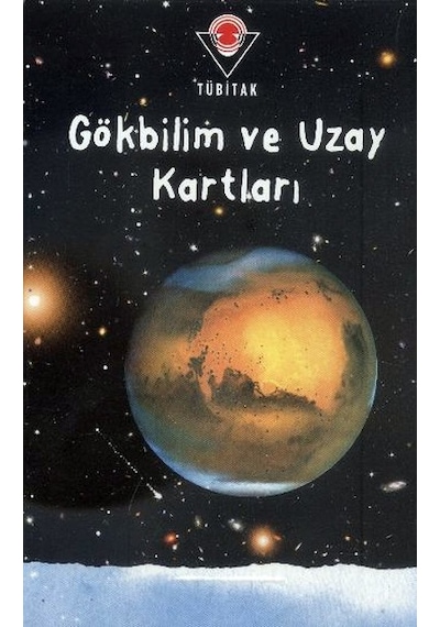Gökbilim ve Uzay Kartları - Philip Clarke - Tübitak Yayınları