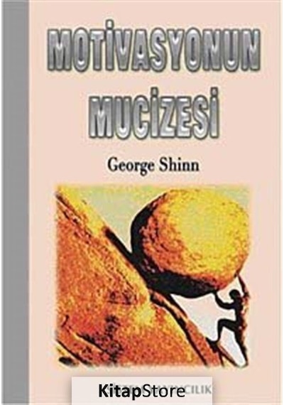 Motivasyonun Mucizesi - George Shinn - Sistem Yayıncılık