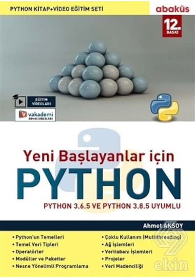 Yeni Başlayanlar İçin Python - Ahmet Aksoy - Abaküs Kitap