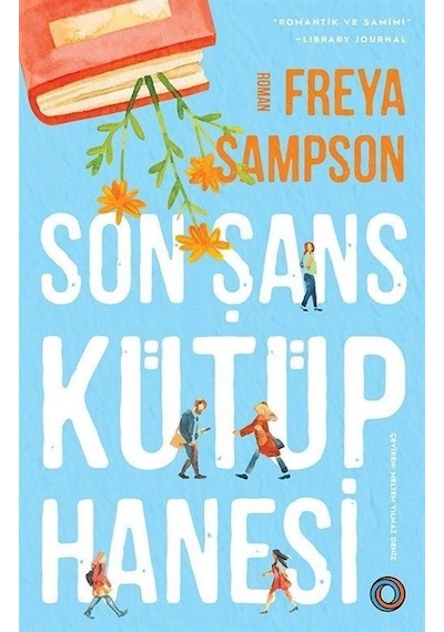 Son Şans Kütüphanesi - Freya Sampson - Orenda