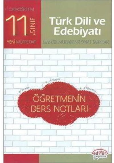 11.Sınıf Türk Dili ve Edebiyatı Öğretmenin Ders Notları - Ed