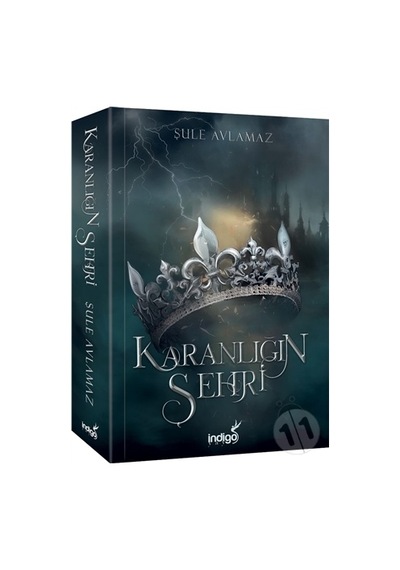 Karanlığın Şehri 1 Şule Avlamaz Ciltsiz İndigo Kitap