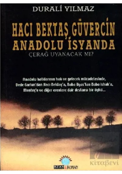 Anadolu İsyanda Çerağ Uyanacak mı? - Durali Yılmaz - Ozan Yayıncılık