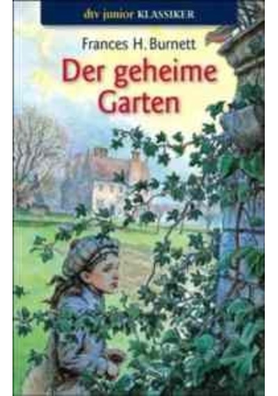 Der Geheime Garten 9783423073172