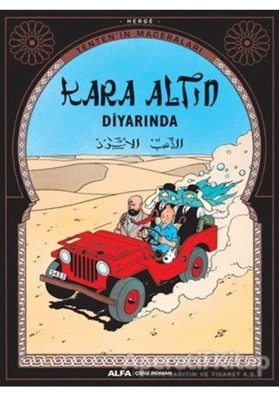 Kara Altın Diyarında-Herge Tenten'in Maceraları - Herge - Alfa Yayıncılık