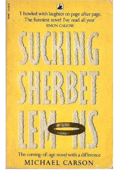 Sucking Sherbert Lem - Michael Carson