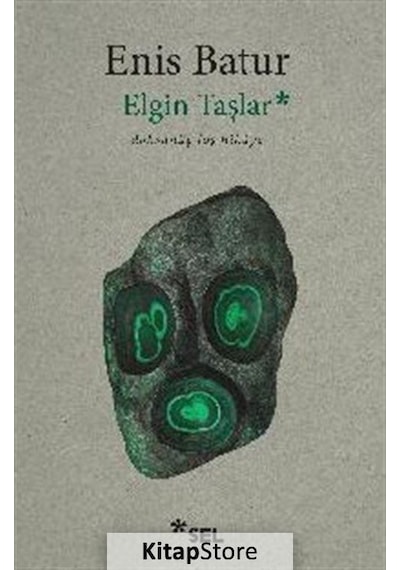 Elgin Taşlar - Doksanüç Loş Hikaye - Enis Batur - Sel Yayıncılık