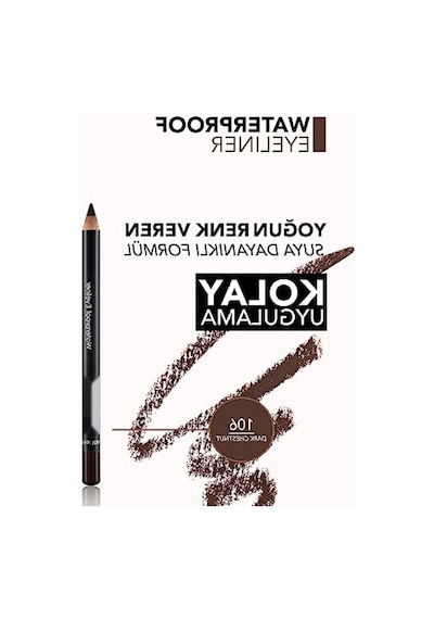 Hipoalerjenik Suya Dayanıklı Göz Kalemi 106 Dark Chestnut 00