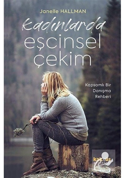 Kadınlarda Eşcinsel Çekim / Janelle Hallman