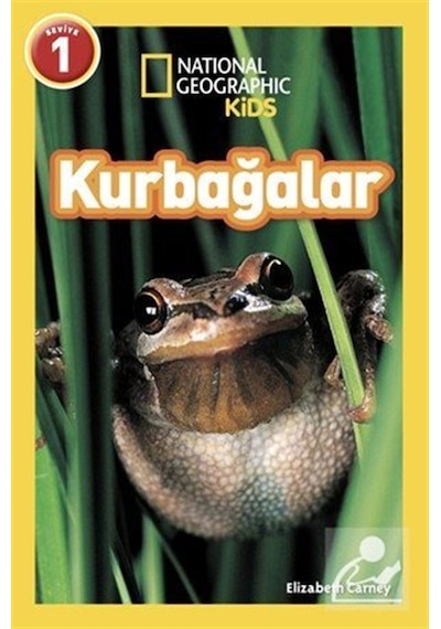 National Geographic Kids - Kurbağalar / Elizabeth Carney