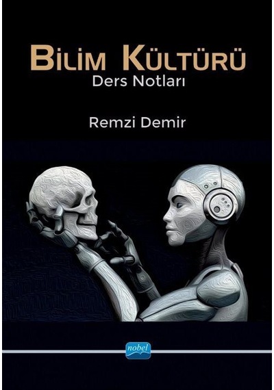 Bilim Kültürü Ders Notları / Remzi Demir
