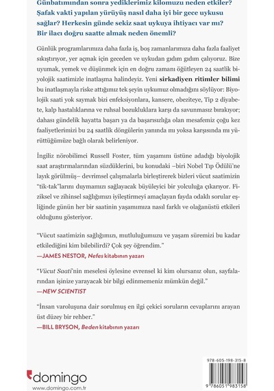 Vücut Saati: Uykunuzu Ve Yaşamınızı Değiştirecek Yeni Sirkadiyen Ritimler Bilimi