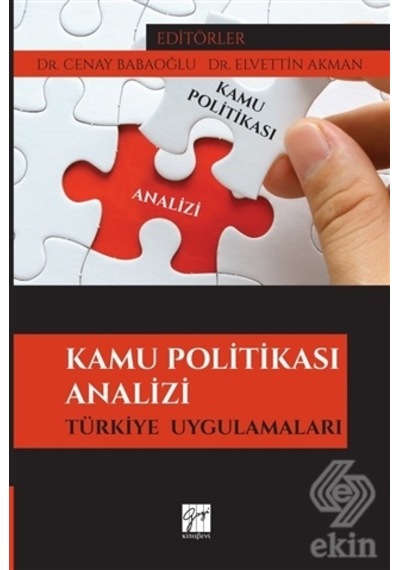Kamu Politikası Analizi- Gazi Kitabevi