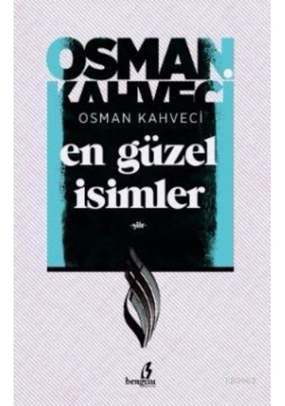 En Güzel Isimler - Osman Kahveci - Bengisu