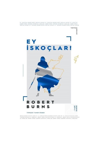 Ey İskoçlar / Robert Burns