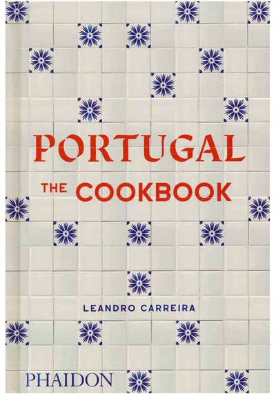 Phaidon Portugal, The Cookbook 9781838664732